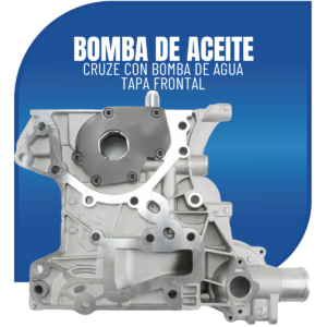 BOMBA DE ACEITE CRUZE CON BOMBA DE AGUA TAPA FRONTAL